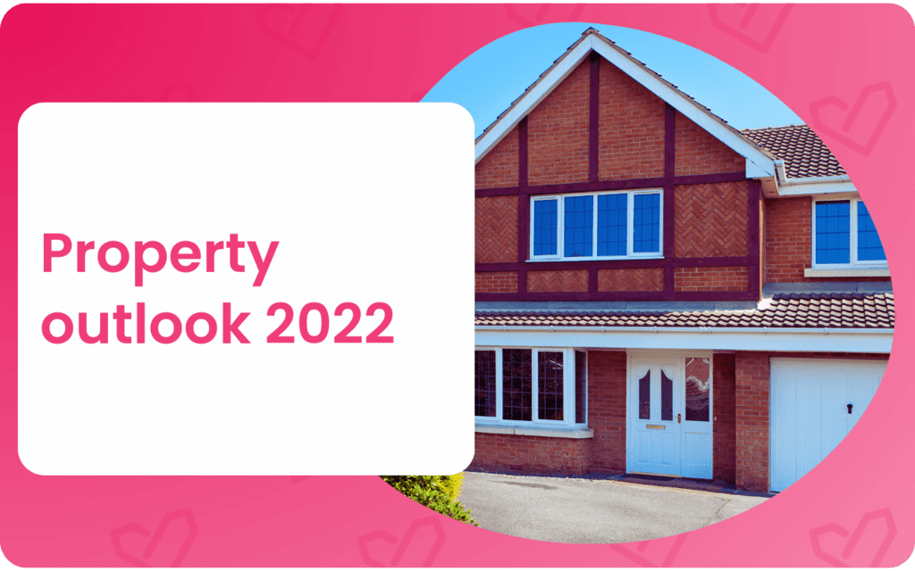 Property Outlook 2022